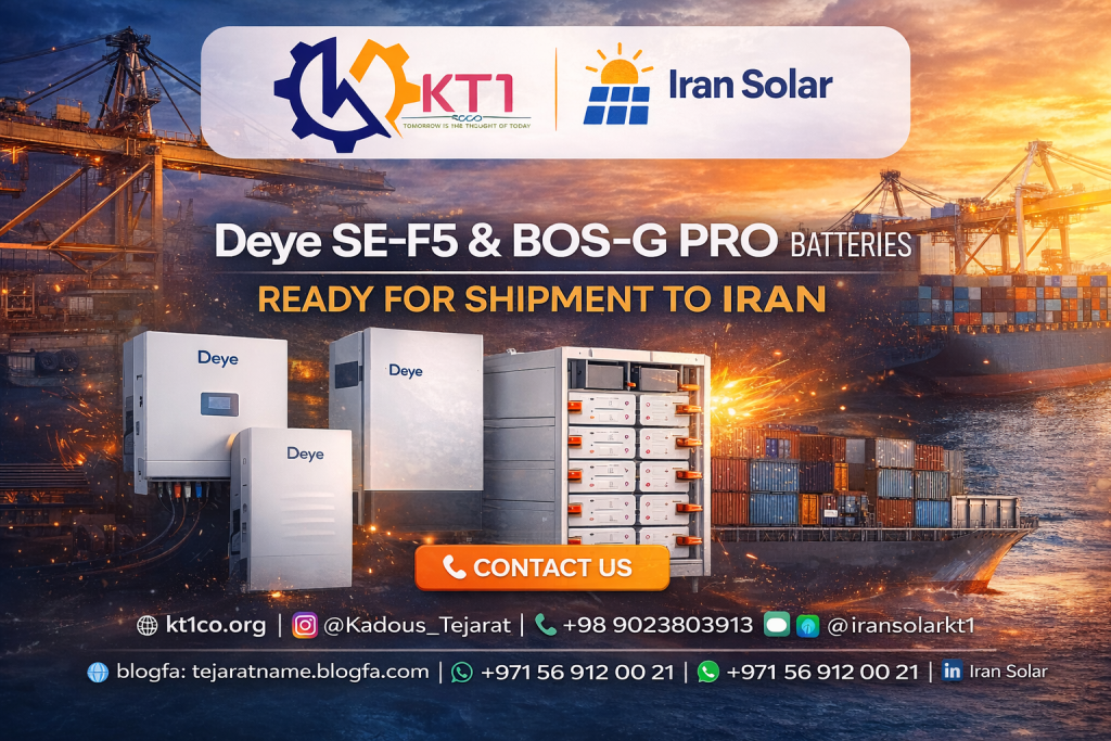 Deye SE-F5 and BOS-G PRO lithium battery systems ready for shipment to Iran with alternative logistics routes supported by KT1CO and Iran Solar